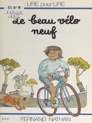 cover image of Le beau vélo neuf